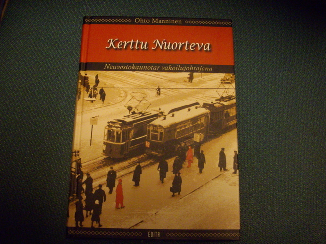 Ohto Manninen: Kerttu Nuorteva (1.p.2006) Sis.postikulut