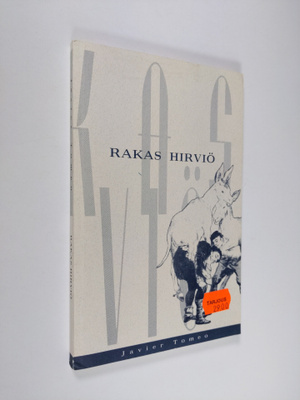 Javier Tomeo : Rakas hirviö
