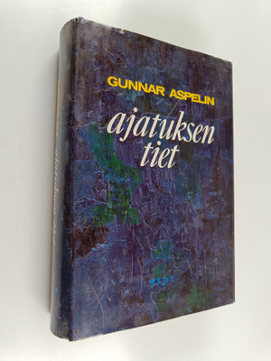 Gunnar Aspelin : Ajatuksen tiet : yleinen filosofian hist...