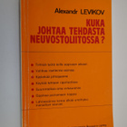 Aleksandr Levikov : Kuka johtaa tehdasta Neuvostoliitossa? - pikkukuva 1