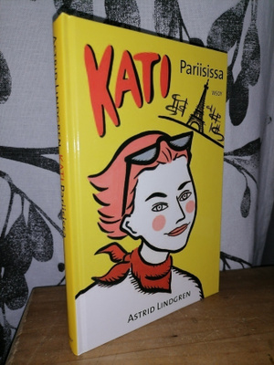 Astrid Lindgren - Kati Pariisissa - Wsoy - Uusi