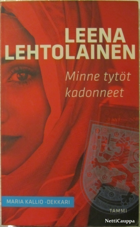 Leena Lehtolainen • Minne tytöt kadonneet