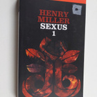 Henry Miller : Ruusuinen ristiinnaulitseminen 1 : Sexus I - pikkukuva 1