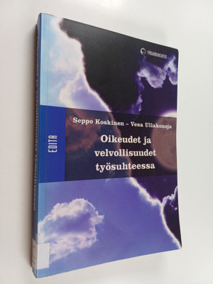 Seppo Koskinen : Oikeudet ja velvollisuudet työsuhteessa