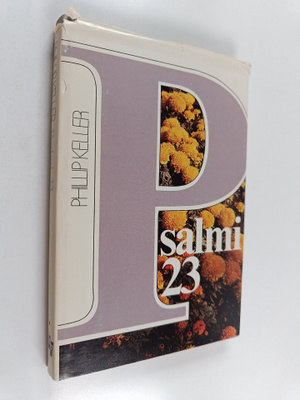 Phillip Keller : Psalmi 23