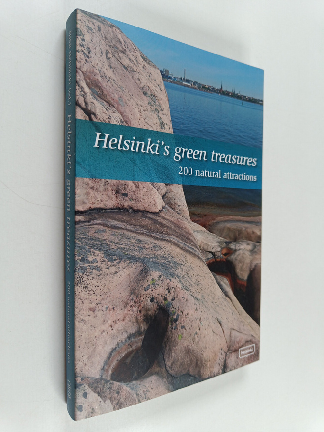 Helsinki's green treasures : 200 natural attractions