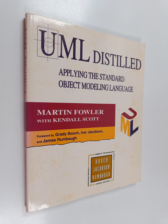 Martin Fowler : UML distilled : applying the Standard Obj...