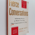 Susan Scott : Fierce conversations : achieving success at... - pikkukuva 1
