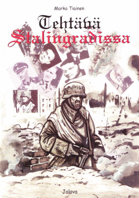Tehtävä Stalingradissa, uusi sarjakuva
