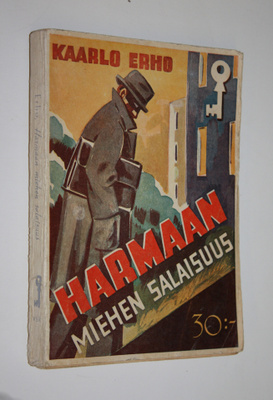 Kaarlo Erho : Harmaan miehen salaisuus : salapoliisiromaani