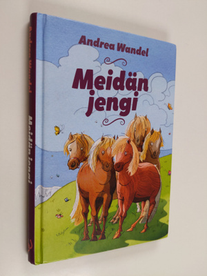 Andrea Wandel : Meidän jengi