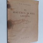 33 hautaus- ja häälaulua - pikkukuva 1