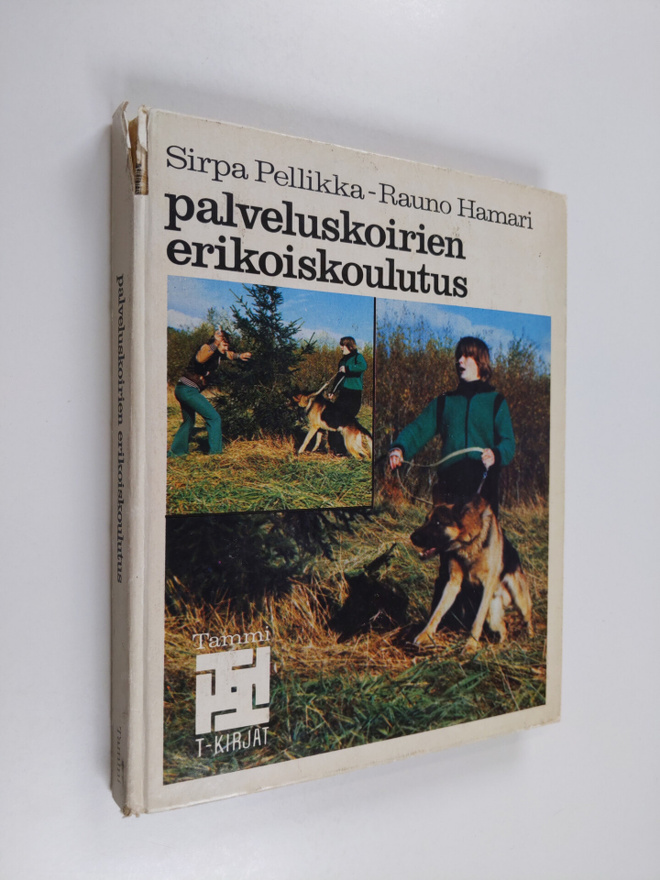 Sirpa Pellikka : Palveluskoirien erikoiskoulutus