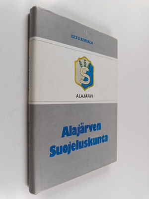 Eetu Rintala : Alajärven suojeluskunta