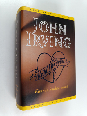 John Irving : Kunnes löydän sinut