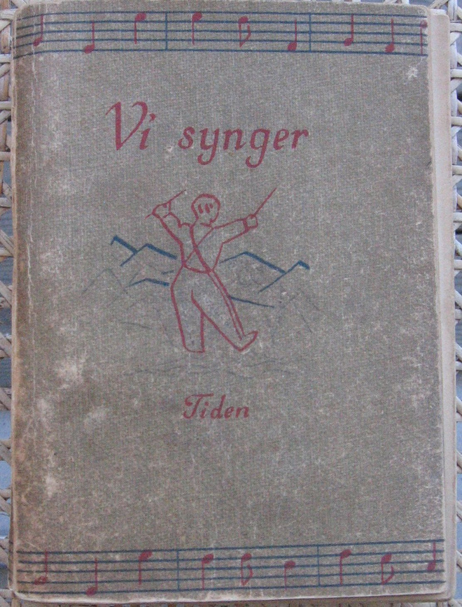 Vi synger. Ei sangbok for heim og lag. Ved Håkon Lie.