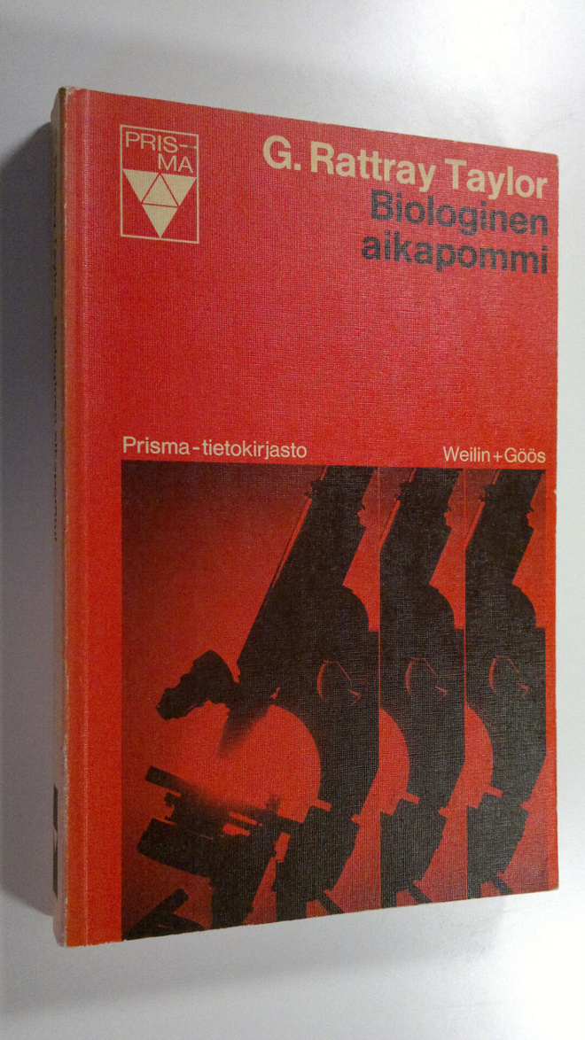 Gordon Rattray Taylor : Biologinen aikapommi