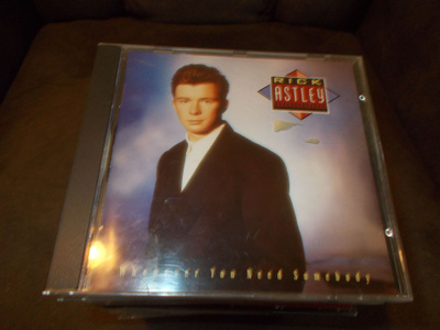 CD RICK ASTLEY ** WHENEVER YOU NEED SOMEBODY **