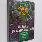 Veli-Matti Lääperi : Rohdos- ja maustekasvit : tuotannoll... - pikkukuva 1