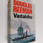 Douglas Reeman : Vastaisku - pikkukuva 1