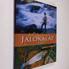 Juha Jormanainen : Jalokalat : kalastajan käsikirja - pikkukuva 1