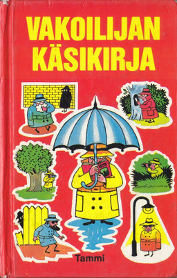 Vakoilijan käsikirja (3.painos. Tammi 1988)