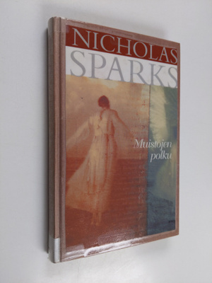 Nicholas Sparks : Muistojen polku