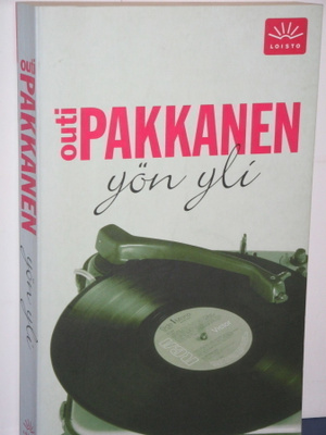 Outi Pakkanen : yön yli