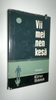Eino Säisä : Viimeinen kesä : Testamentti