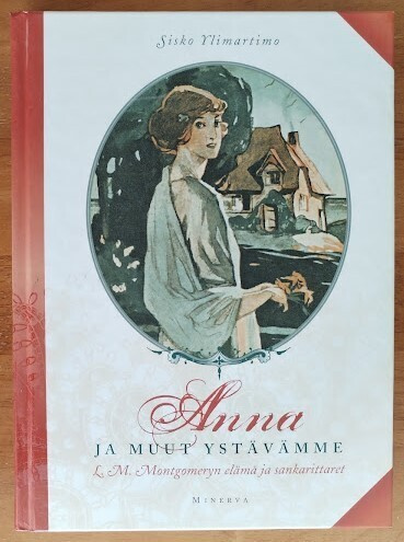Sisko Ylimartimo: Anna ja muut ystävämme