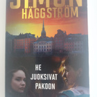 Simon Häggström: He juoksivat pakoon, HarperCollins 2022 - pikkukuva 1