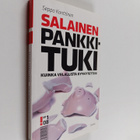 Seppo Konttinen : Salainen pankkituki : kuinka velallista... - pikkukuva 1