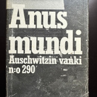 Anus mundi, Auschwitzin vanki n:o 290 - pikkukuva 1