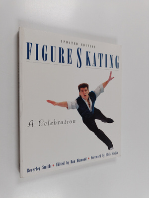 Beverley Smith : Figure skating : a celebration