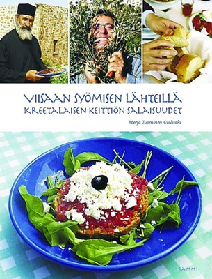 Merja Tuominen - Gialitaki: Viisaan syömisen lähteillä