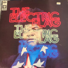 Electric Flag: An American Music Band 1970 - pikkukuva 1