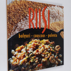 Susanna (suom.) Paarma : Riisi, bulguri, couscous, polenta - pikkukuva 1