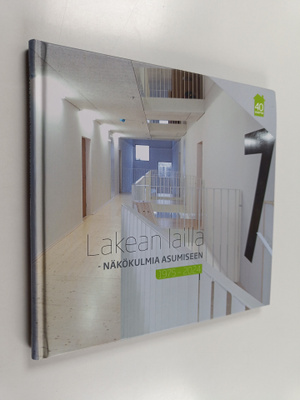 Lakean lailla : näkökulmia asumiseen 1975-2024