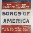 Jon Meacham : Songs of America : patriotism, protest, and... - pikkukuva 1