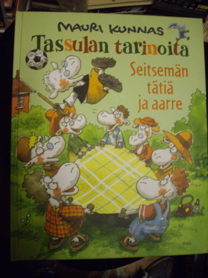 Kunnas: Tassulan tarinoita -Seitsemän tätiä ja aarre *Sis.pk