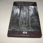 Markku Rönkkö Metsänpoika -sid - pikkukuva 1