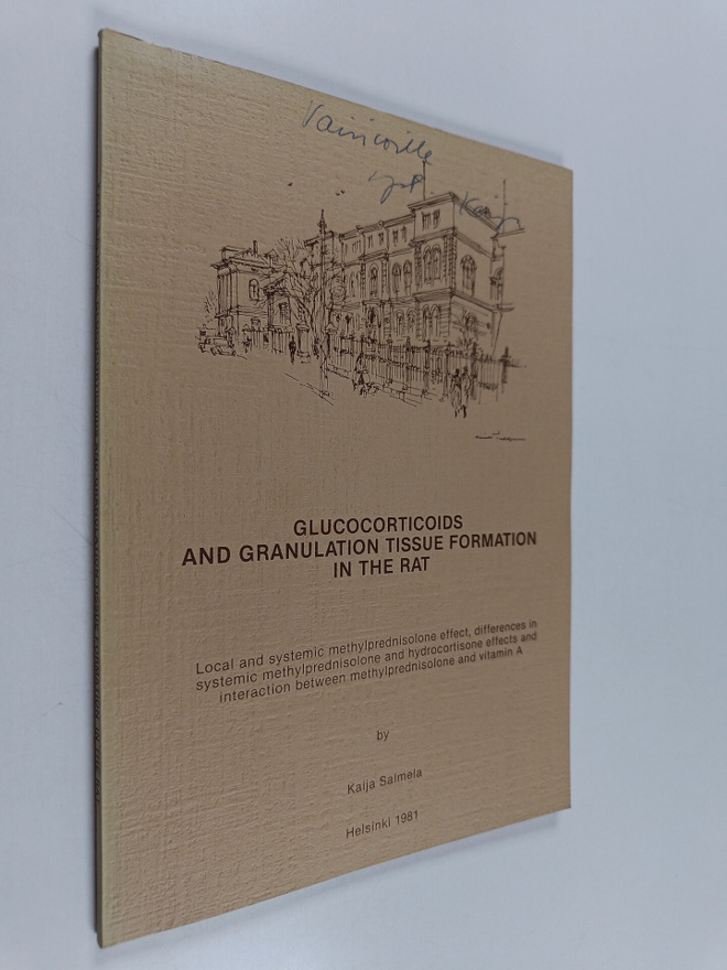 Kaija Salmela : Glucocorticoids and Granulation Tissue Fo...