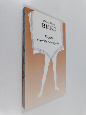 Rainer Maria Rilke : Kirjeitä nuorelle runoilijalle
