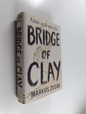 Markus Zusak : Bridge of clay