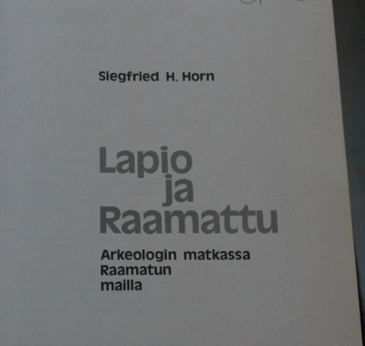 Siegfried H. Horn, Lapio ja Raamattu