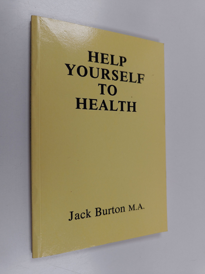 Jack Burton : Help yourself to health