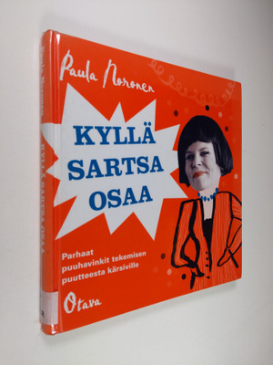 Paula Noronen : Kyllä Sartsa osaa : parhaat puuhavinkit t...