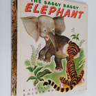 Kathryn Jackson ym. : The Saggy Baggy Elephant - pikkukuva 1