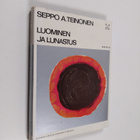 Luominen ja lunastus : kaksi teologista puheenvuoroa - pikkukuva 1