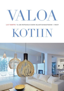 Lucy Martin - Valoa kotiin